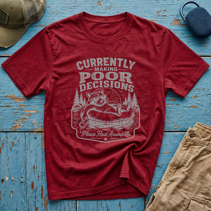 Currently Making Poor Decisions Graphic T-Shirt