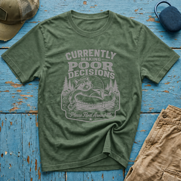 Currently Making Poor Decisions Graphic T-Shirt