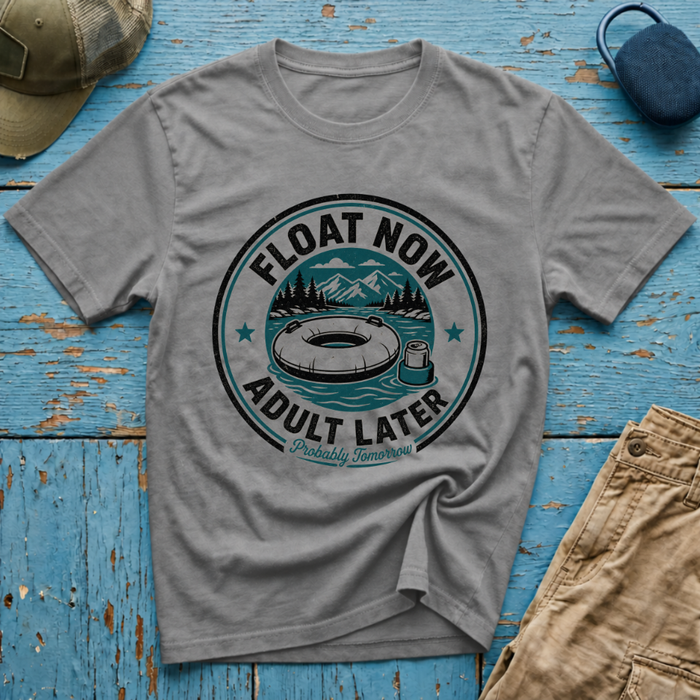 Float Now Adult Later Graphic T-Shirt