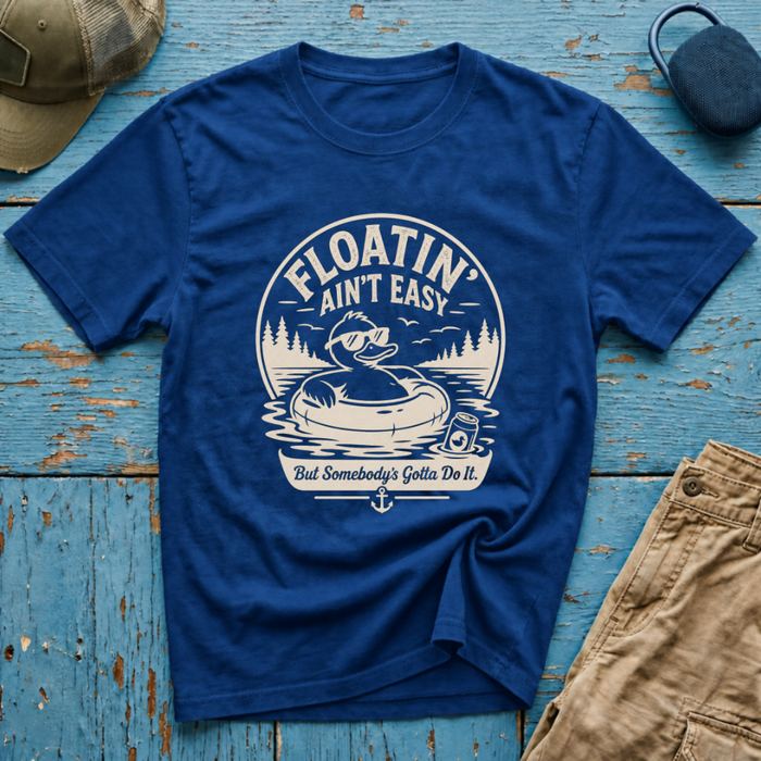 Floatin Aint Easy Graphic T-Shirt