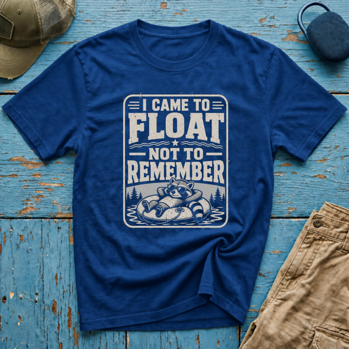 I Came To Float Not Remember Graphic T-Shirt