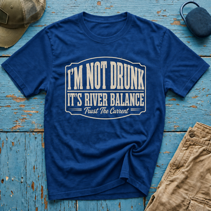 I'm Not Drunk River Balance Graphic T-Shirt