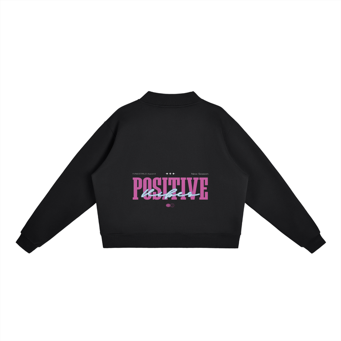 Positive Vibes - Fleece Mock-Neck Crew Sweatshirt