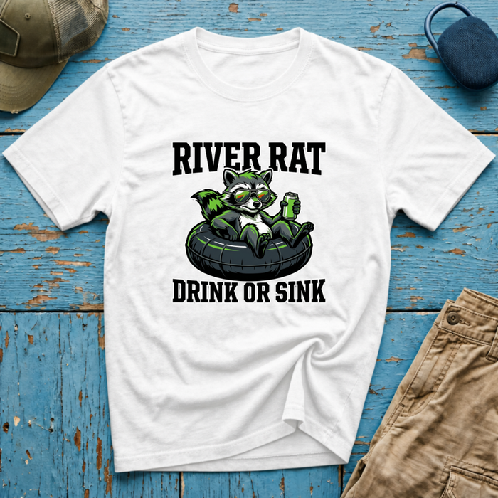River Rat Drink or Sink Graphic T-Shirt