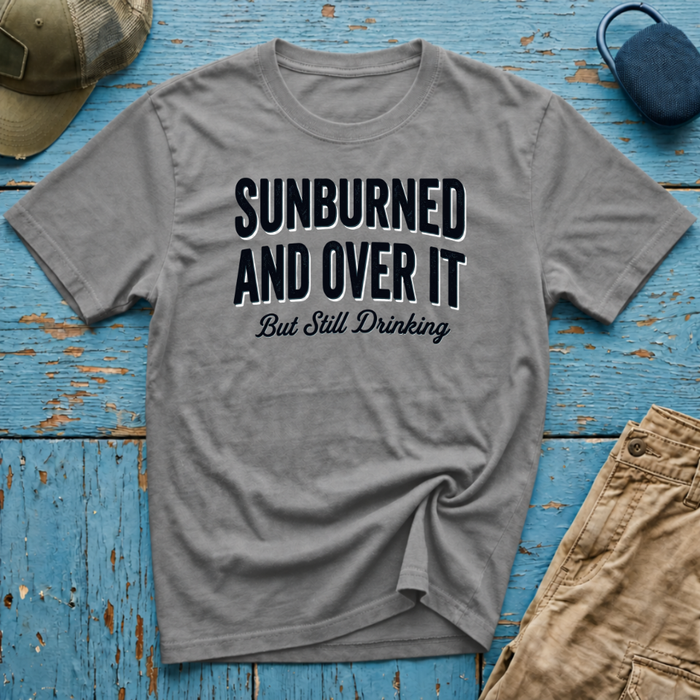 Sunburned and Over It Graphic T-Shirt