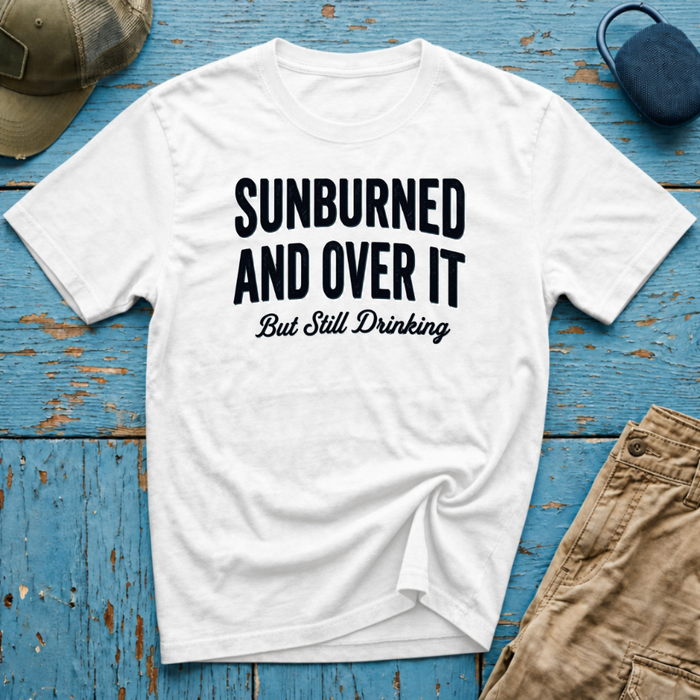 Sunburned and Over It Graphic T-Shirt